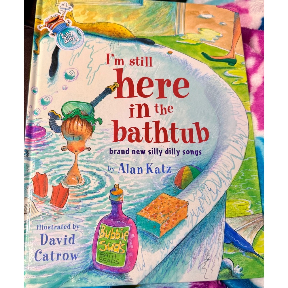 Alan‎ Katz I'm Still Here in the Bathtub Book Parody
